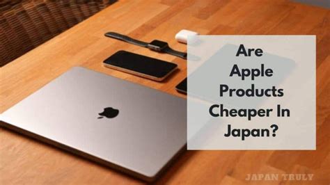is apple cheaper in japan
